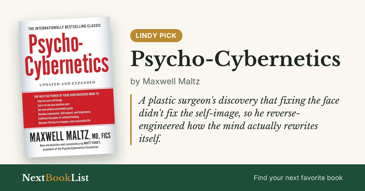 Psycho-Cybernetics by Maxwell Maltz: book review and summary