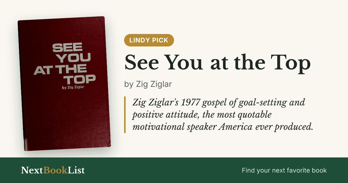 See You at the Top by Zig Ziglar: book review and summary