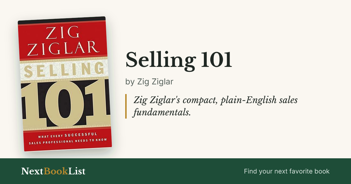 Selling 101 by Zig Ziglar: book review and summary