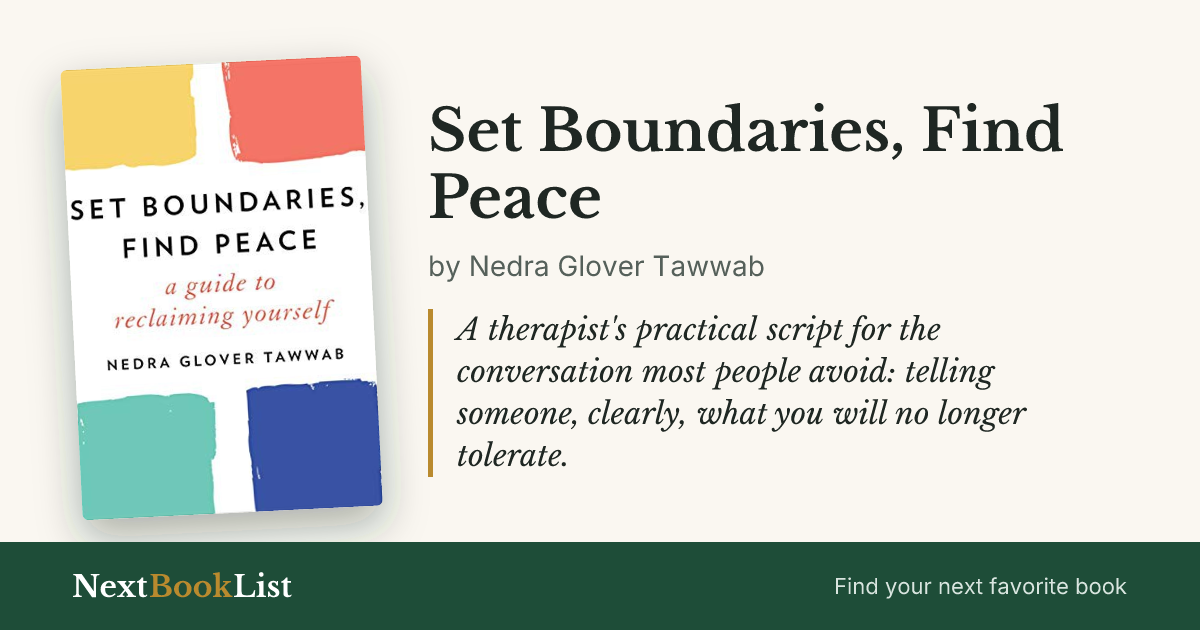 Set Boundaries, Find Peace by Nedra Glover Tawwab: book review and summary
