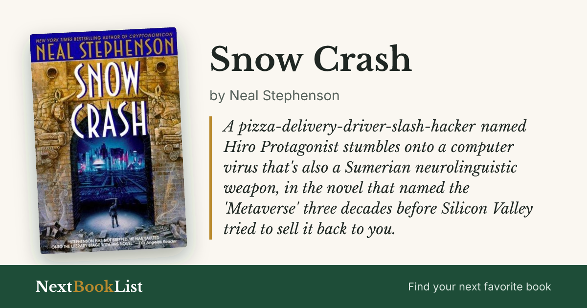 Snow Crash by Neal Stephenson: book review and summary