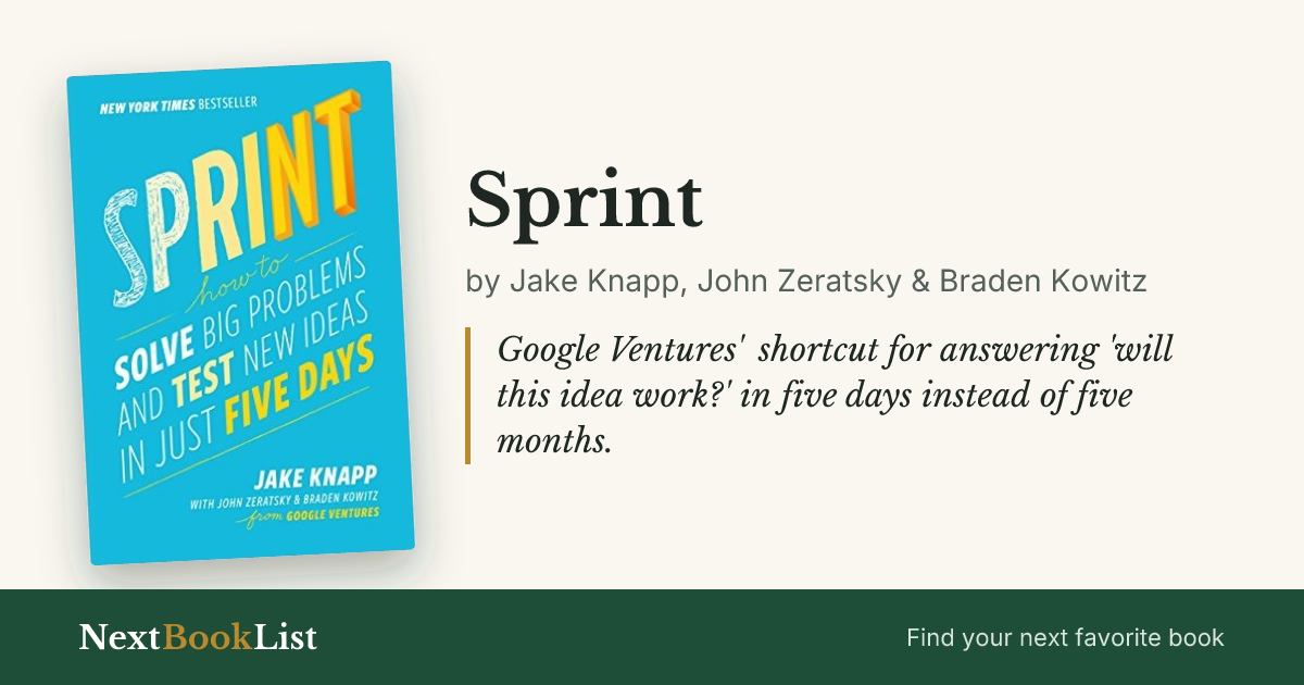 Sprint by Jake Knapp, John Zeratsky & Braden Kowitz: book review and summary