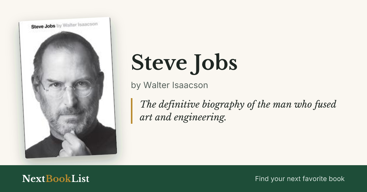 Steve Jobs by Walter Isaacson: book review and summary