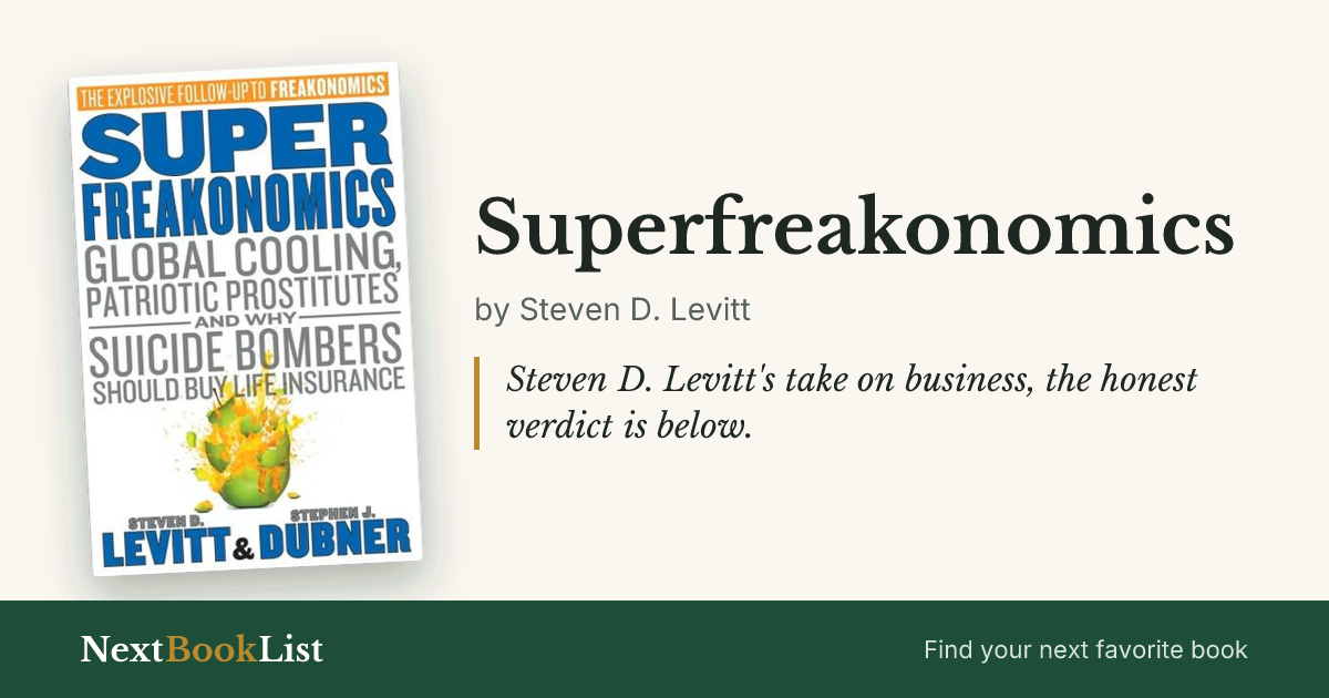 Superfreakonomics by Steven D. Levitt: book review and summary