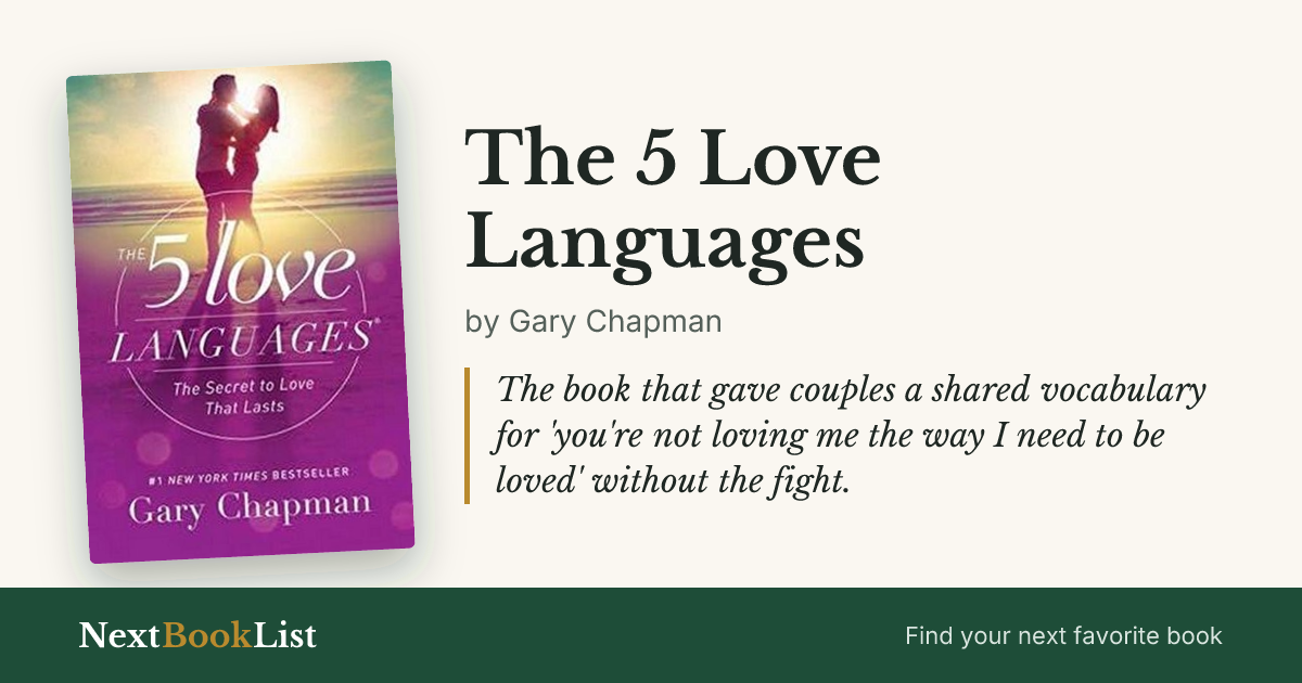 The 5 Love Languages by Gary Chapman: book review and summary