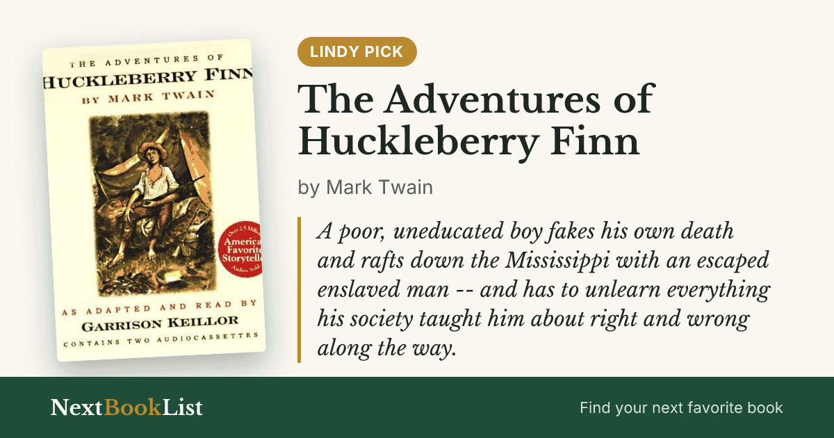 The Adventures of Huckleberry Finn by Mark Twain: book review and summary