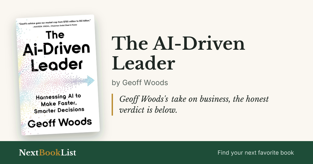 The AI-Driven Leader by Geoff Woods: book review and summary
