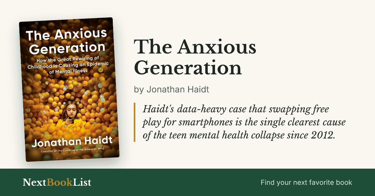 The Anxious Generation by Jonathan Haidt: book review and summary