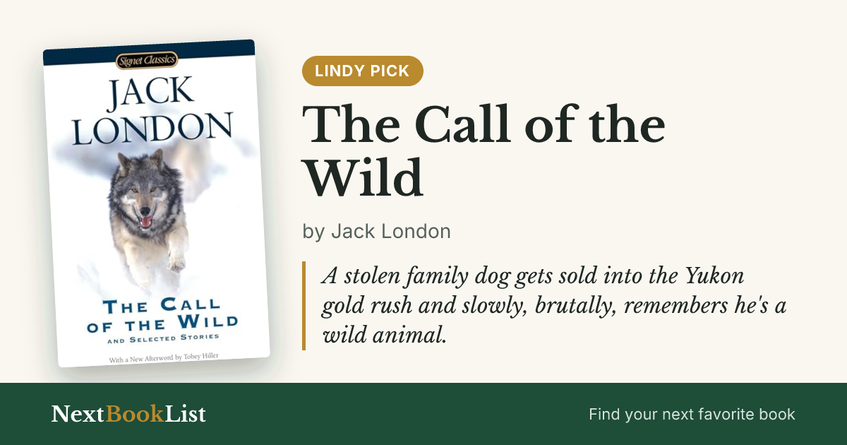 The Call of the Wild by Jack London: book review and summary