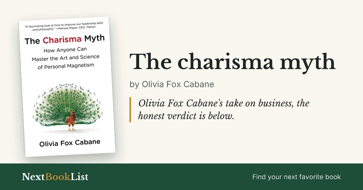 The charisma myth by Olivia Fox Cabane: book review and summary