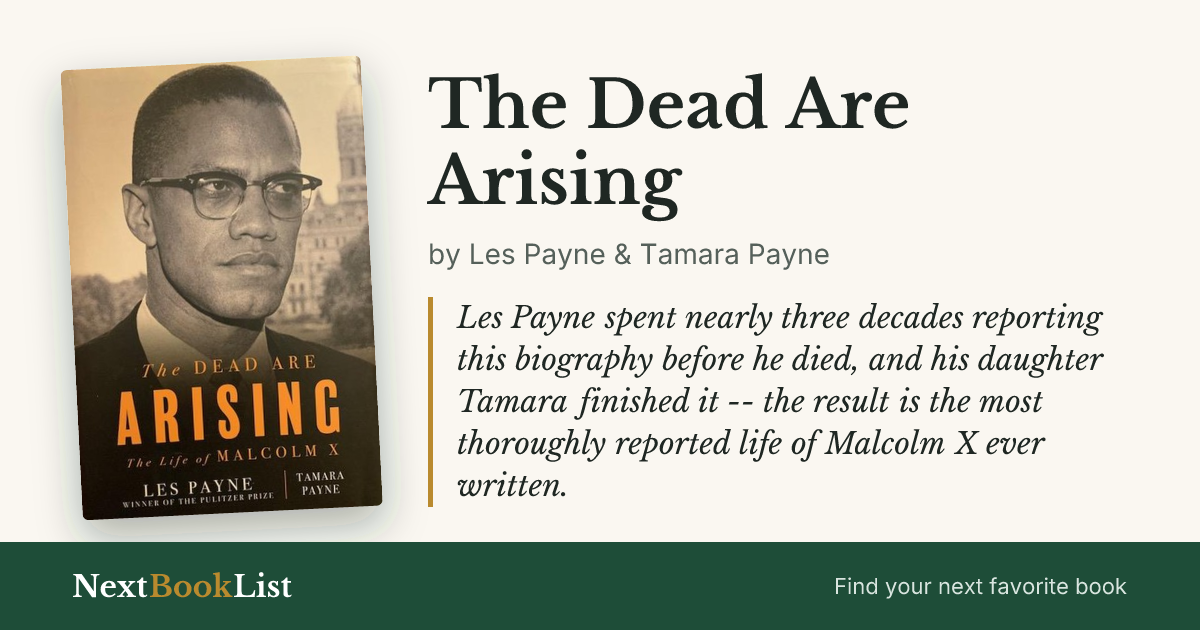 The Dead Are Arising by Les Payne & Tamara Payne: book review and summary