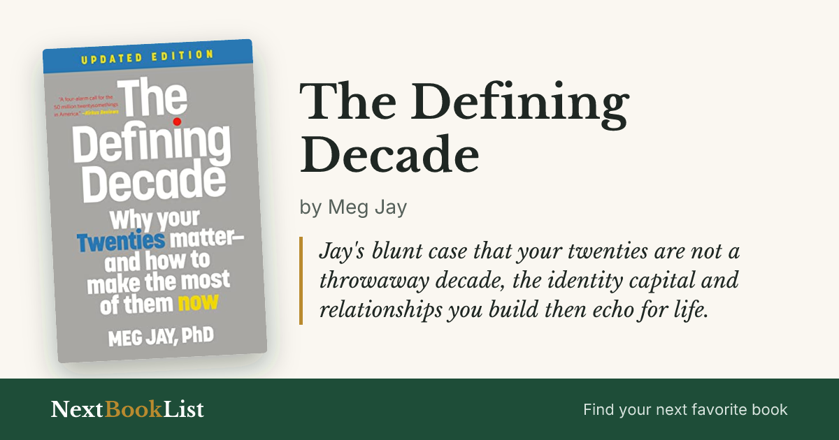 The Defining Decade by Meg Jay: book review and summary