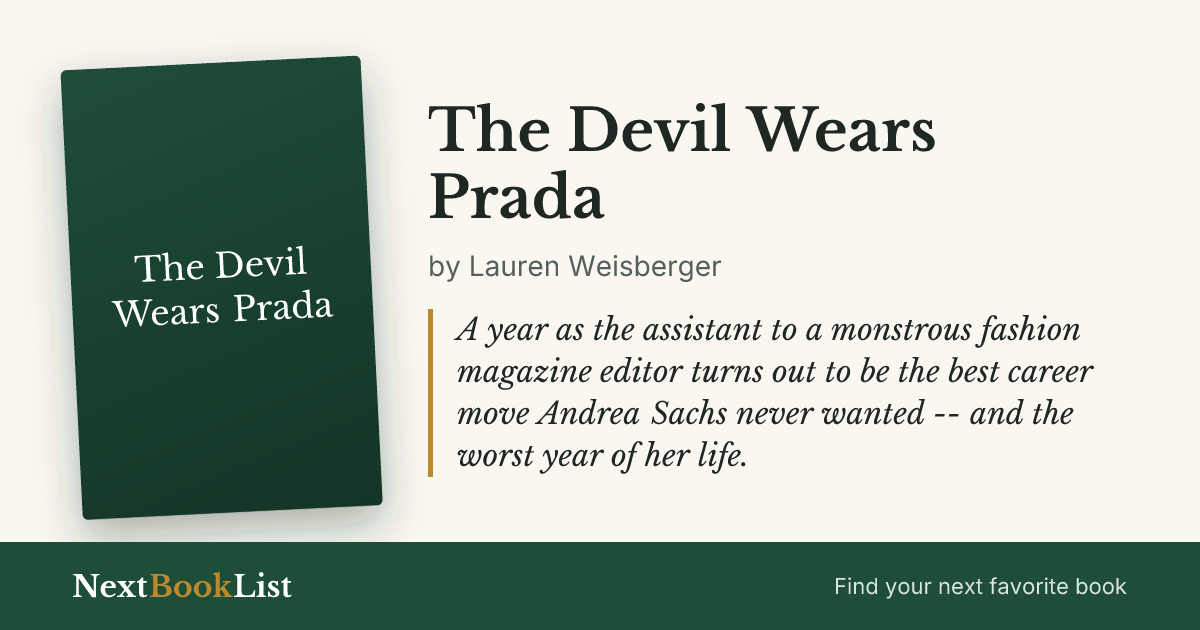 The Devil Wears Prada by Lauren Weisberger: book review and summary