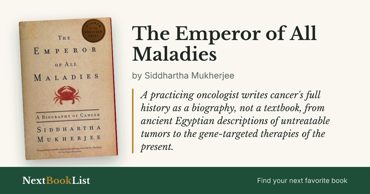 The Emperor of All Maladies by Siddhartha Mukherjee: book review and summary