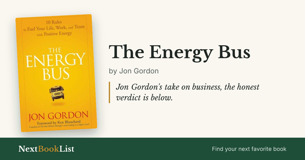 The Energy Bus by Jon Gordon: book review and summary