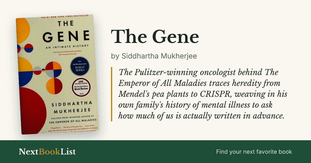 The Gene by Siddhartha Mukherjee: book review and summary