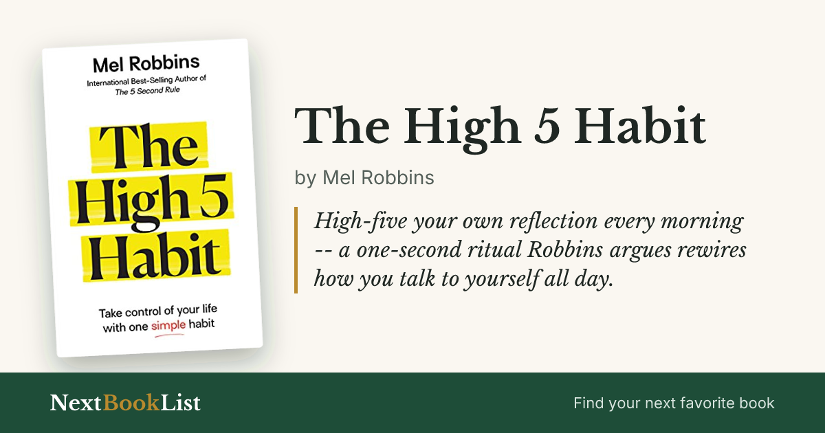 The High 5 Habit by Mel Robbins: book review and summary