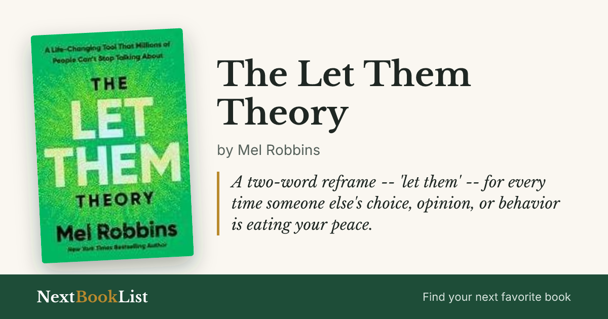 The Let Them Theory by Mel Robbins: book review and summary