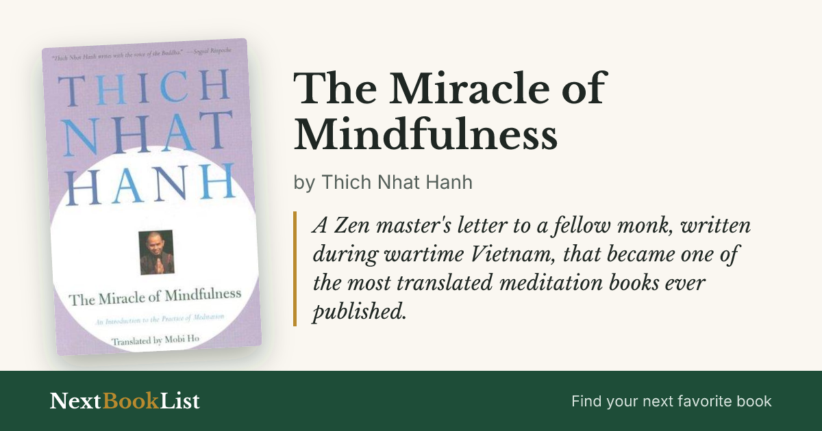The Miracle of Mindfulness by Thich Nhat Hanh: book review and summary