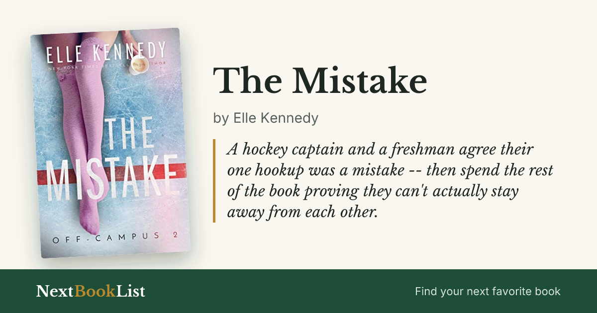 The Mistake by Elle Kennedy: book review and summary