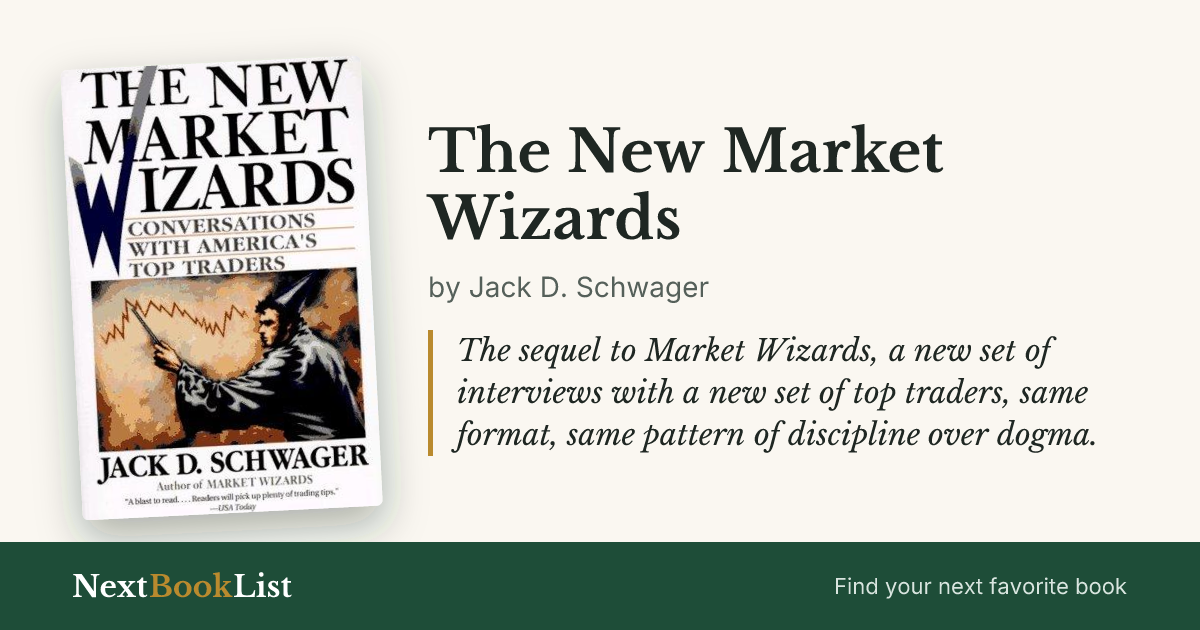 The New Market Wizards by Jack D. Schwager: book review and summary