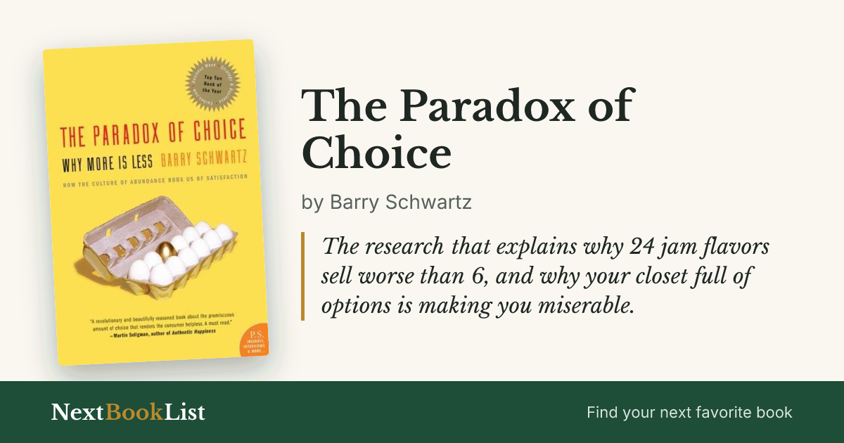 The Paradox of Choice by Barry Schwartz: book review and summary