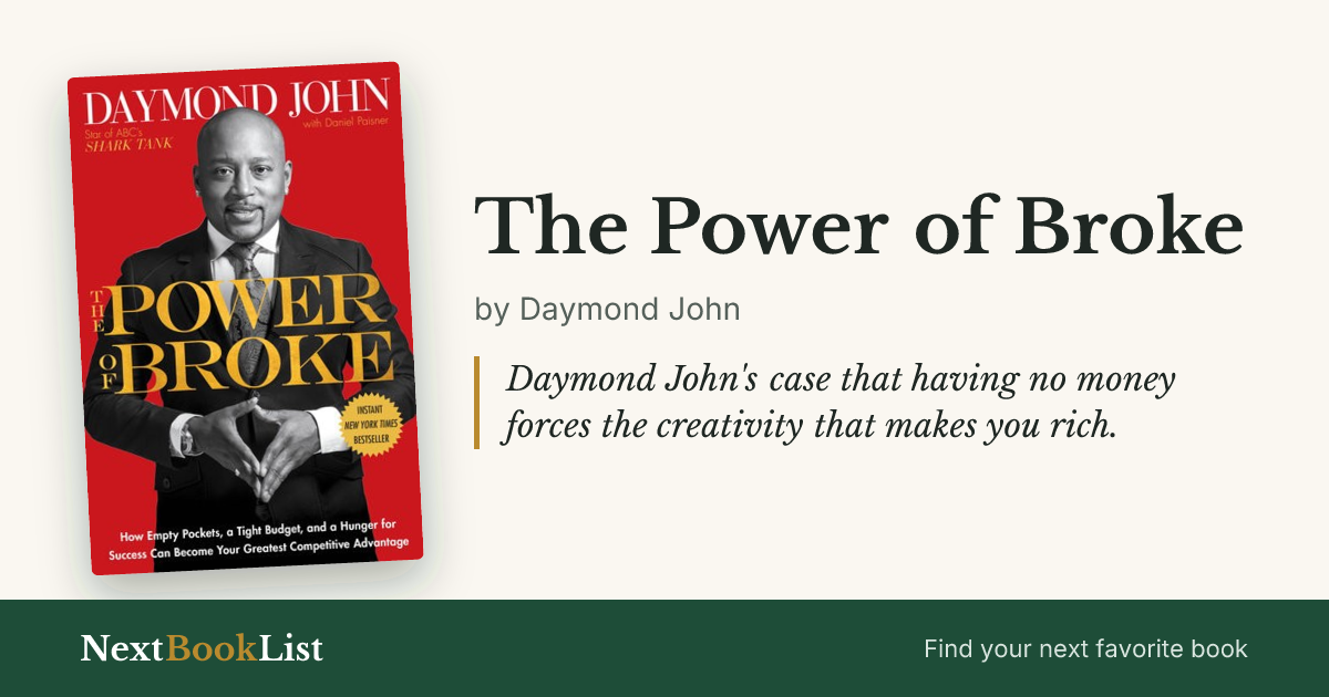 The Power of Broke by Daymond John: book review and summary