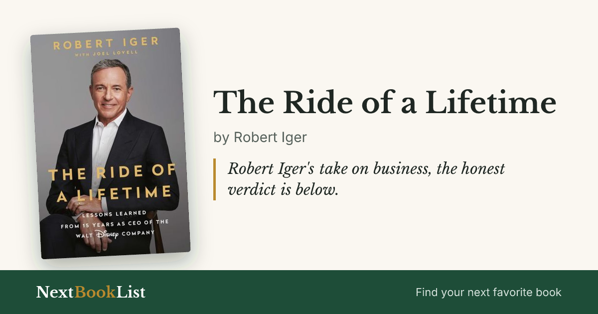 The Ride of a Lifetime by Robert Iger: book review and summary