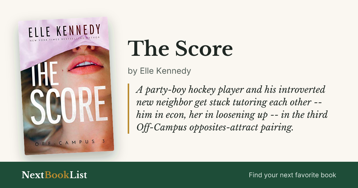 The Score by Elle Kennedy: book review and summary