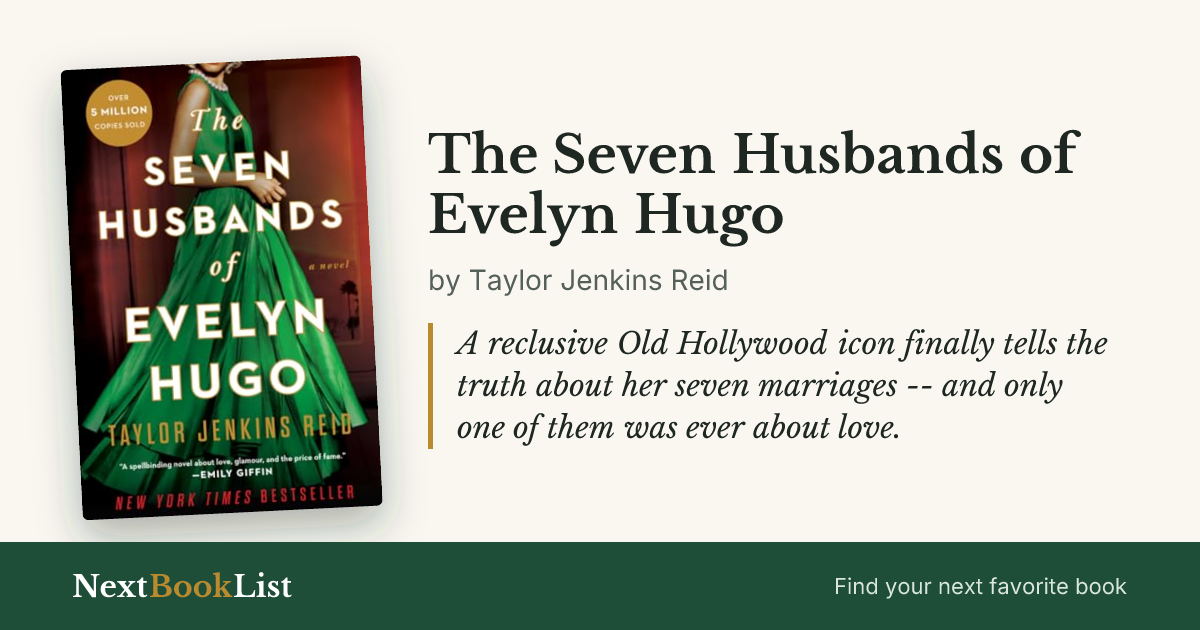 The Seven Husbands of Evelyn Hugo by Taylor Jenkins Reid: book review and summary