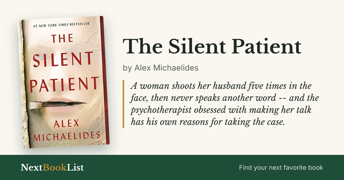 The Silent Patient by Alex Michaelides: book review and summary