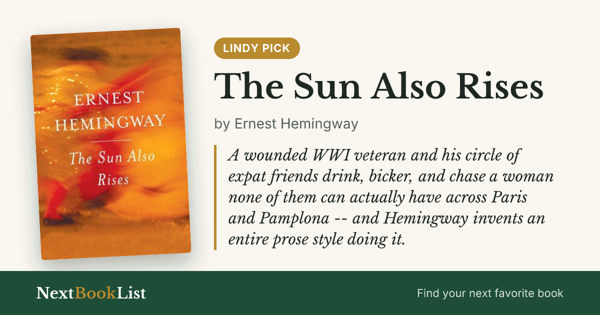 The Sun Also Rises by Ernest Hemingway: book review and summary