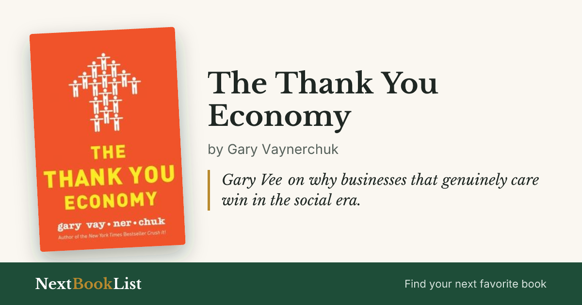 The Thank You Economy by Gary Vaynerchuk: book review and summary