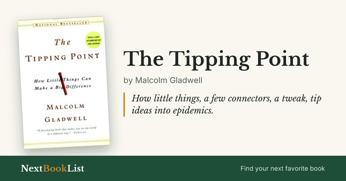 The Tipping Point by Malcolm Gladwell: book review and summary