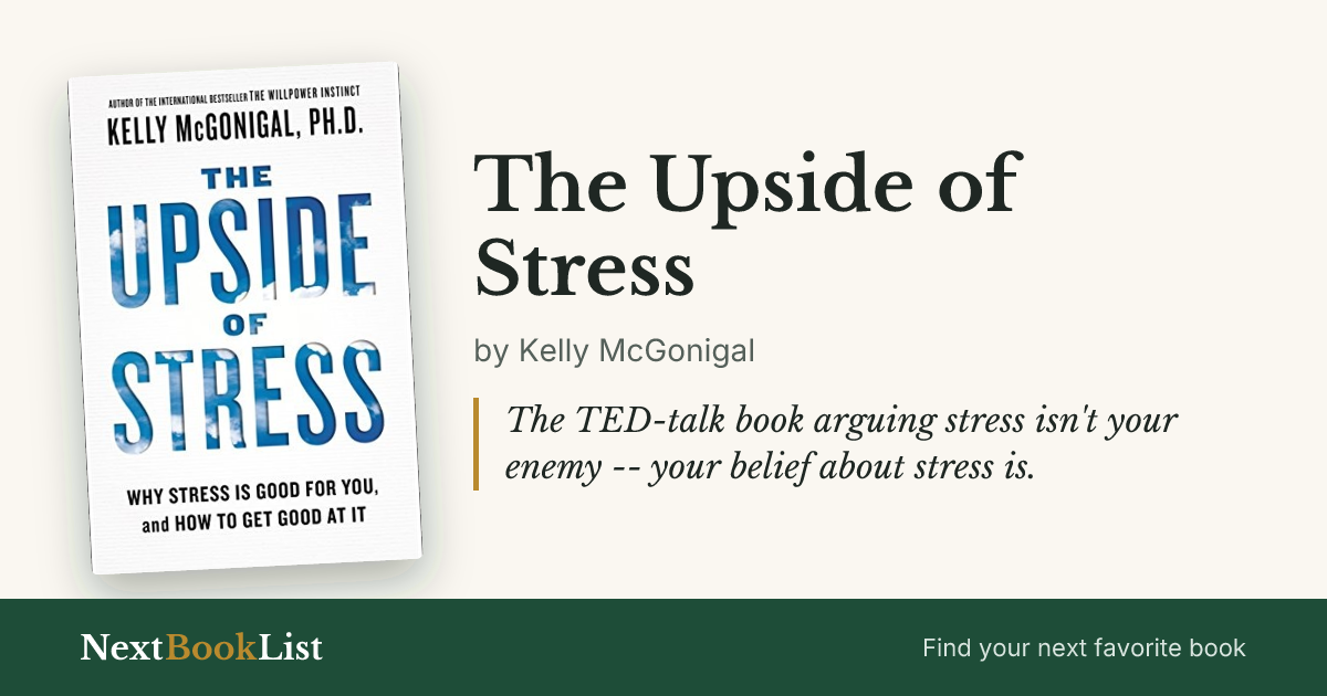The Upside of Stress by Kelly McGonigal: book review and summary