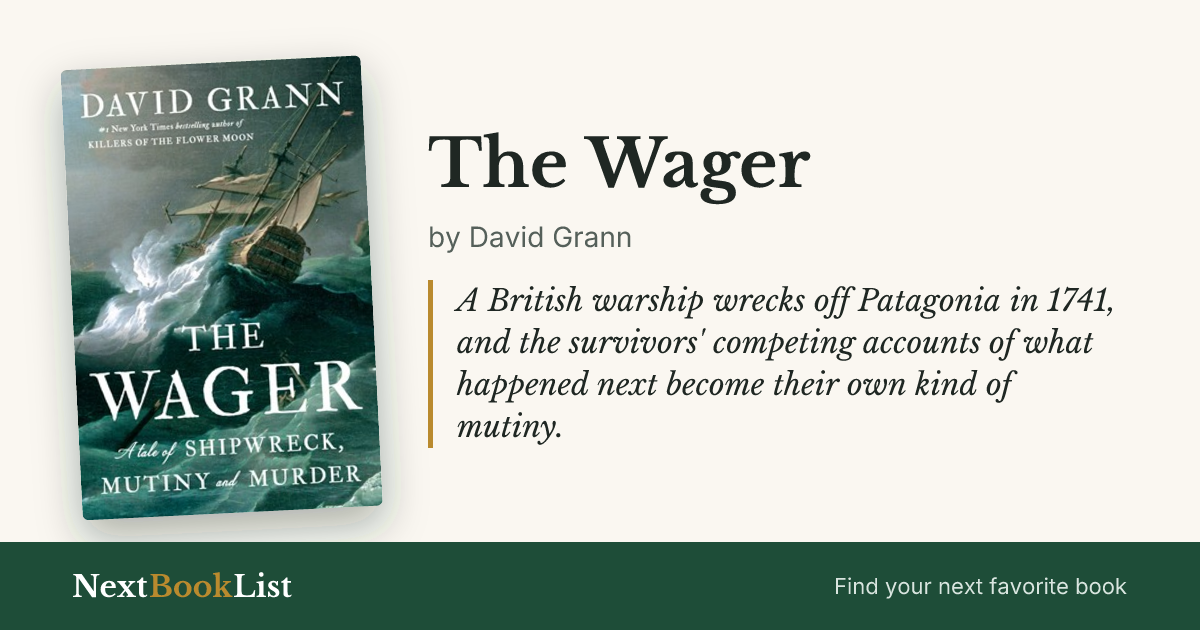 The Wager by David Grann: book review and summary