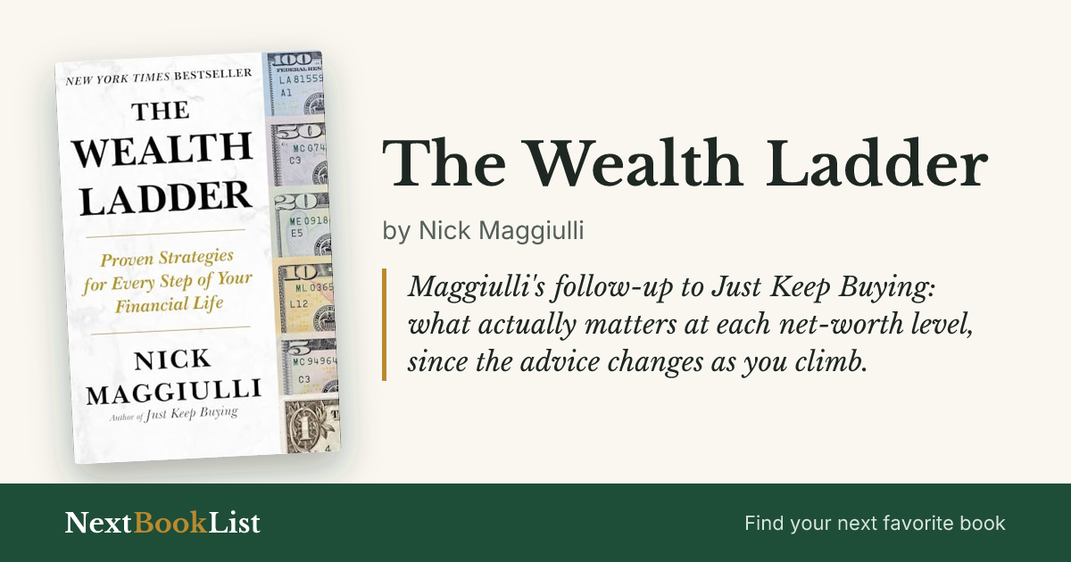 The Wealth Ladder by Nick Maggiulli: book review and summary
