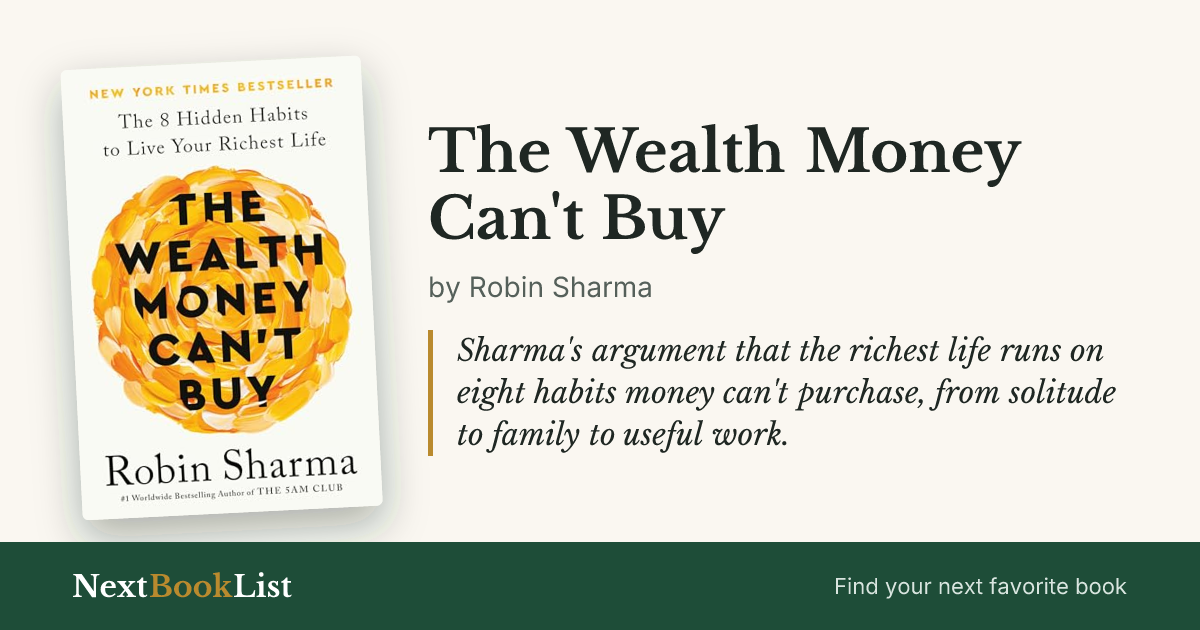 The Wealth Money Can't Buy by Robin Sharma: book review and summary