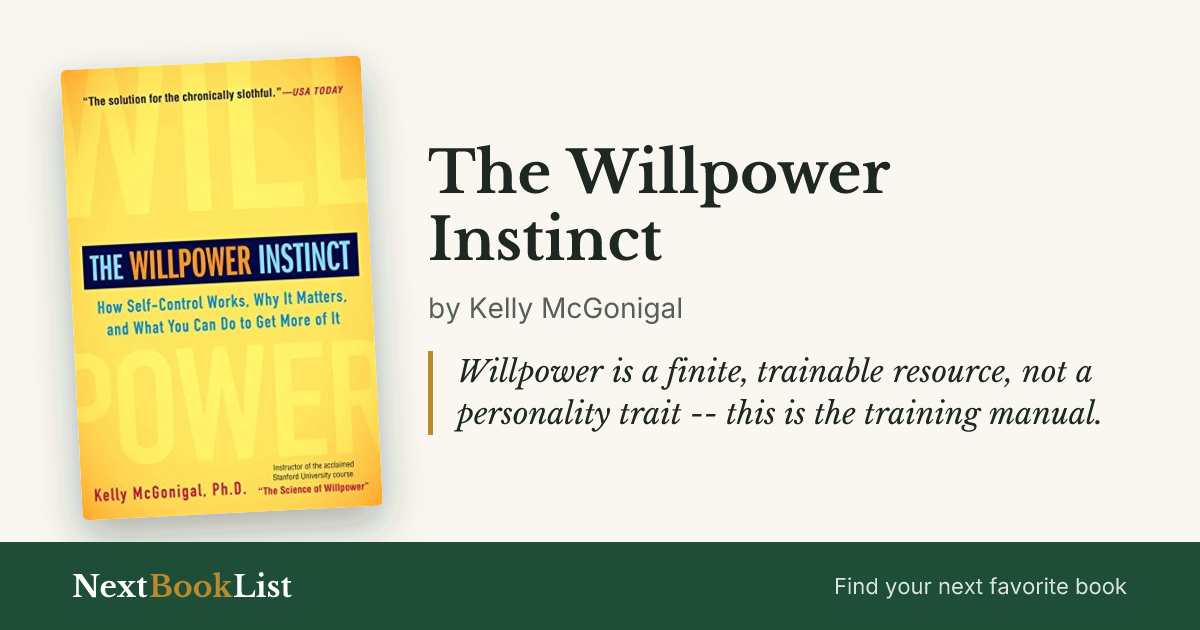 The Willpower Instinct by Kelly McGonigal: book review and summary
