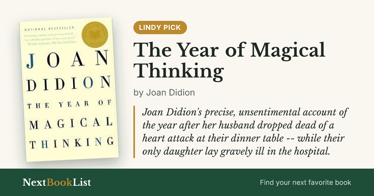 The Year of Magical Thinking by Joan Didion: book review and summary