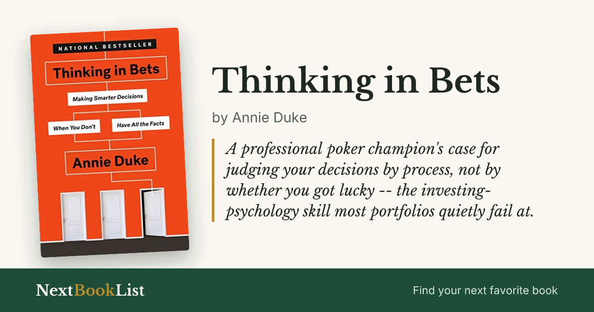 Thinking in Bets by Annie Duke: book review and summary