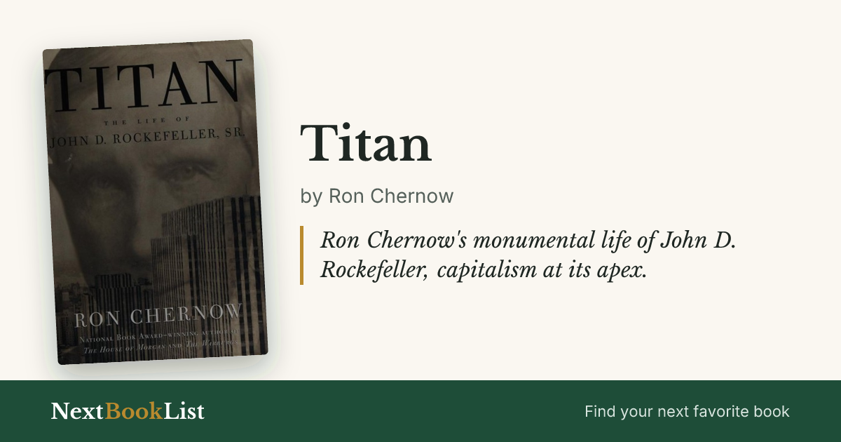 Titan by Ron Chernow: book review and summary