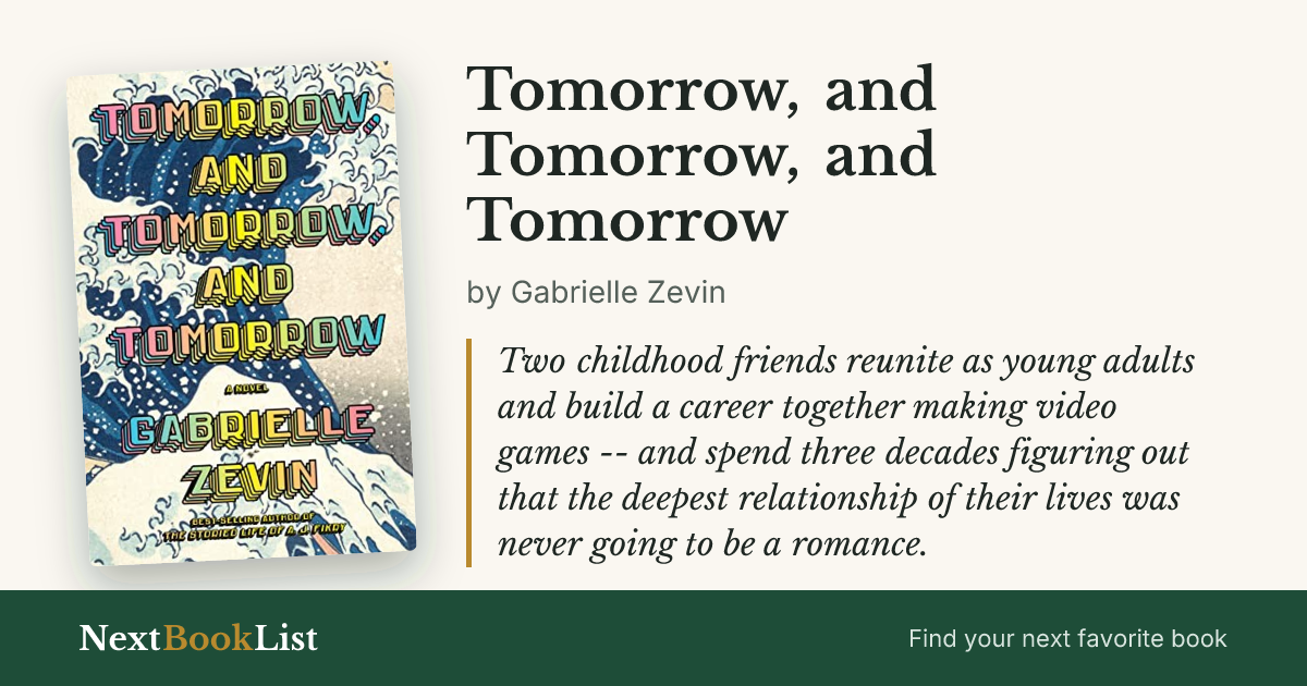 Tomorrow, and Tomorrow, and Tomorrow by Gabrielle Zevin: book review and summary