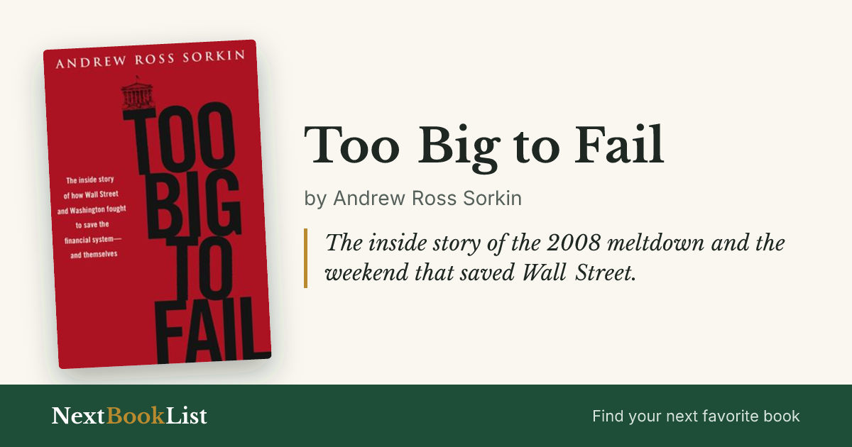 Too Big to Fail by Andrew Ross Sorkin: book review and summary