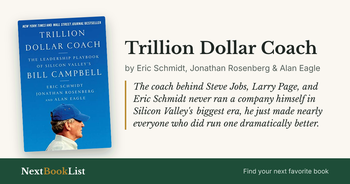 Trillion Dollar Coach by Eric Schmidt, Jonathan Rosenberg & Alan Eagle: book review and summary