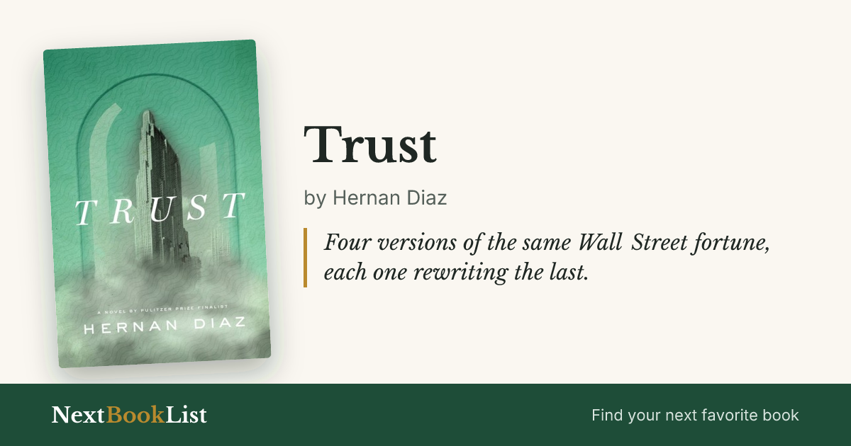 Trust by Hernan Diaz: book review and summary