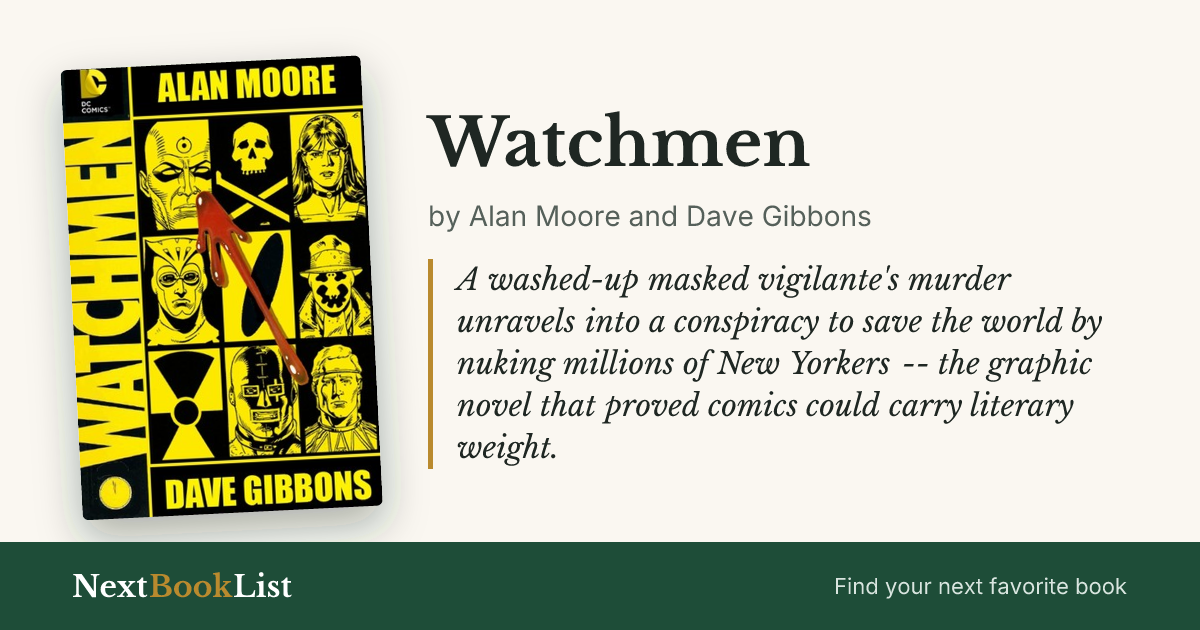 Watchmen by Alan Moore and Dave Gibbons: book review and summary