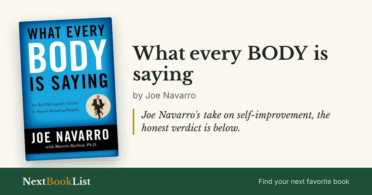 What every BODY is saying by Joe Navarro: book review and summary