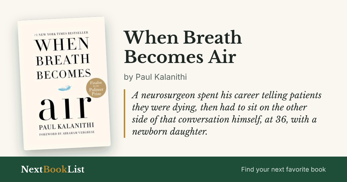 When Breath Becomes Air by Paul Kalanithi: book review and summary