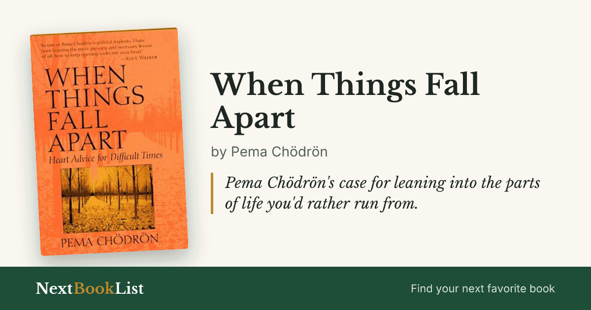 When Things Fall Apart by Pema Chödrön: book review and summary